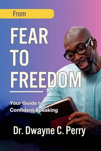 From Fear to Freedom