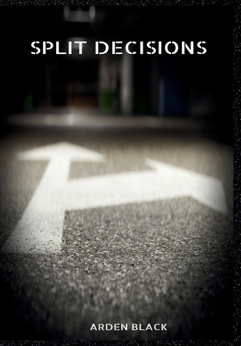 Split Decisions