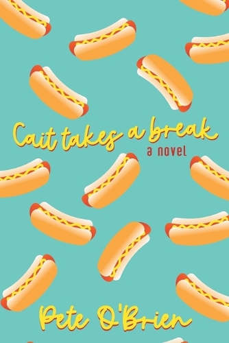 Cait Takes a Break