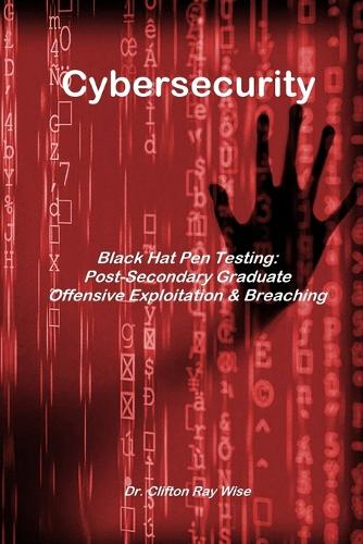Cybersecurity - Black Hat Pen Testing