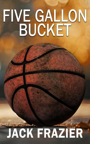 Five Gallon Bucket