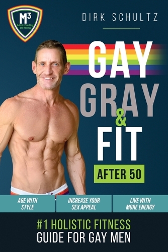 Gay, Gray, & Fit after 50 (rev-1)