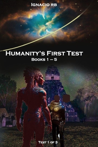 Humanity's First Test