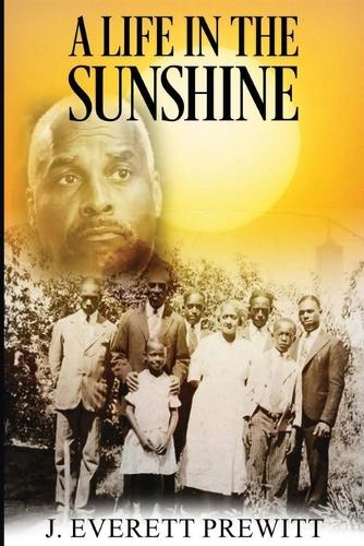 A Life In The Sunshine