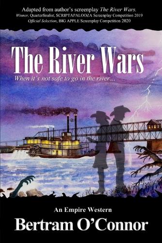 The River Wars