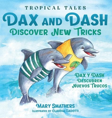 Dax and Dash Discover New Tricks