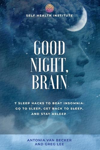Good Night, Brain