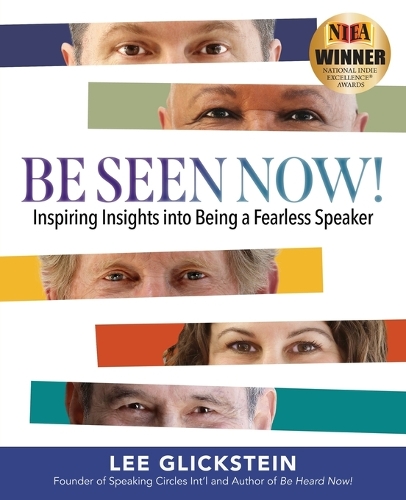 Be Seen Now!