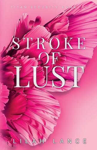 Stroke of Lust