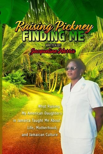Raising Pickney Finding Me