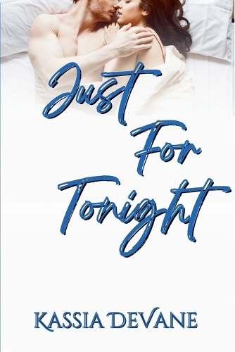 Just for Tonight