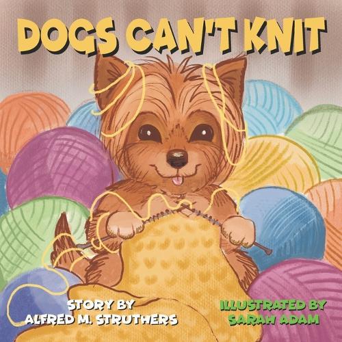 Dogs Can't Knit