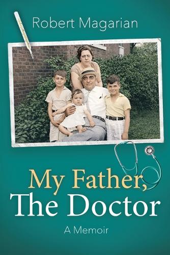 My Father, The Doctor