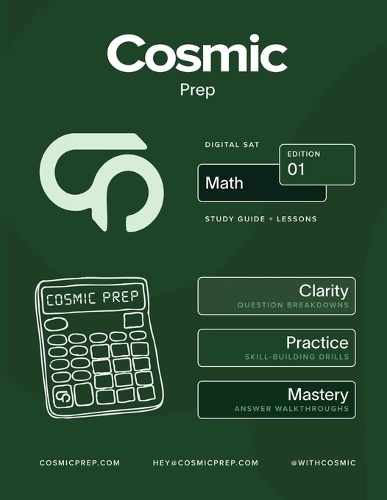 Cosmic Prep Digital SAT Math Study Guide