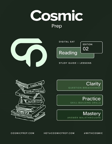 Cosmic Prep Digital SAT Reading Guide Second Edition