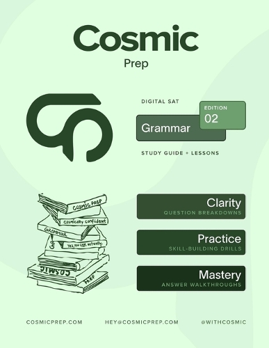 Cosmic Prep Digital SAT Grammar Guide Second Edition