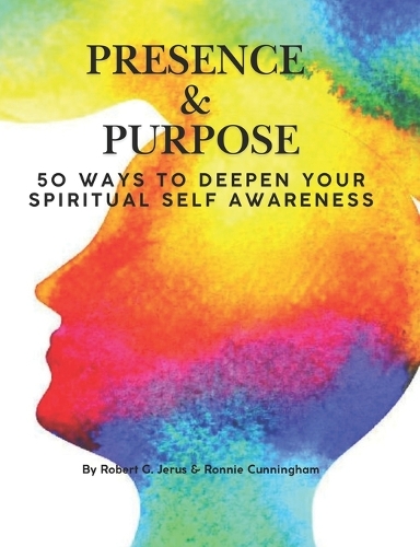 Presence & Purpose