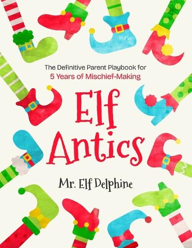 Elf Antics