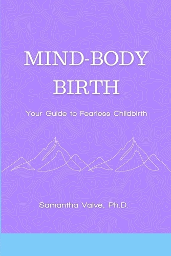 Mind-Body, Birth