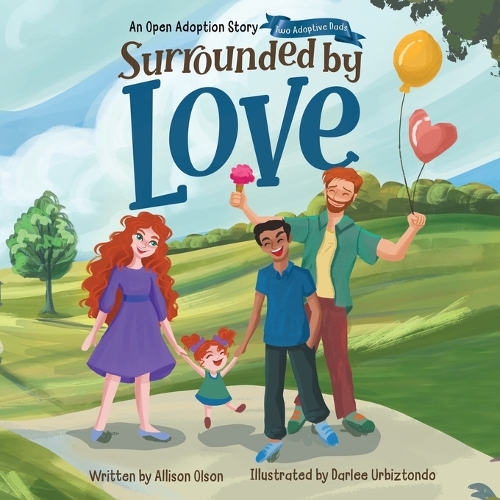 Surrounded by Love