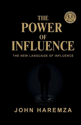 The Power of Influence
