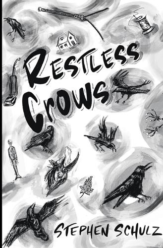 Restless Crows