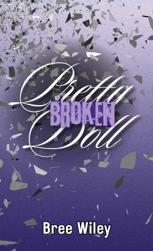 Pretty Broken Doll