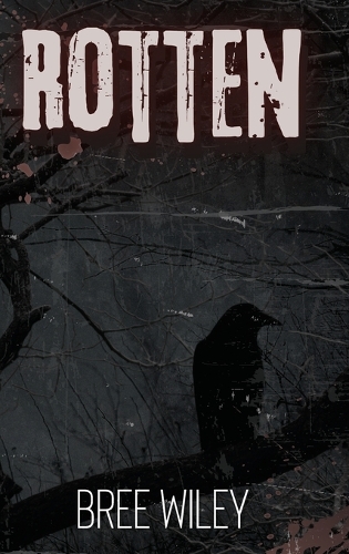 Rotten