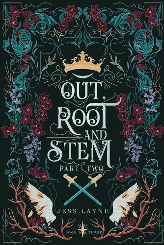 Out, Root and Stem