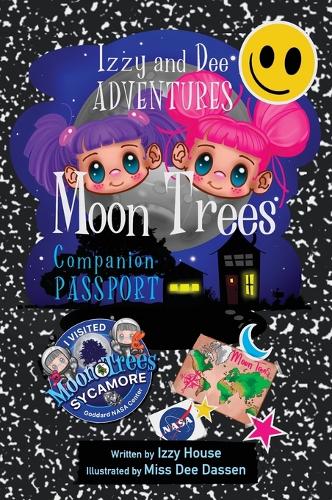 Izzy and Dee Adventures - The Moon Tree Companion Passport