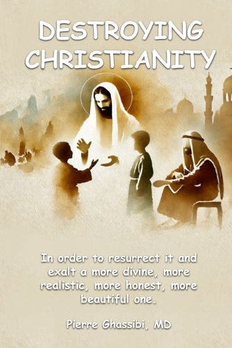 Destroying Christianity