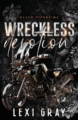 Wreckless Devotion