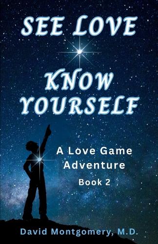 See Love Know Yourself