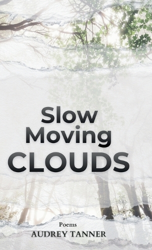 Slow Moving Clouds