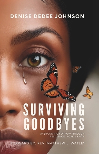 Surviving Goodbyes