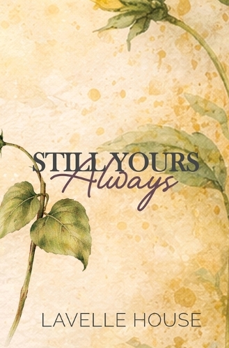 Still Yours Always