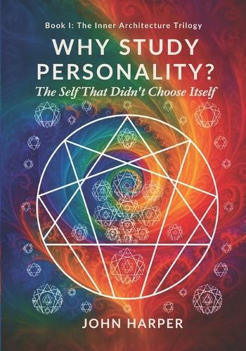 Why Study Personality?