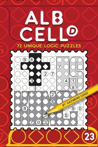 72 Unique Logic Puzzles (Albcell.d Nr.23)