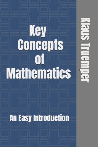 Key Concepts of Mathematics