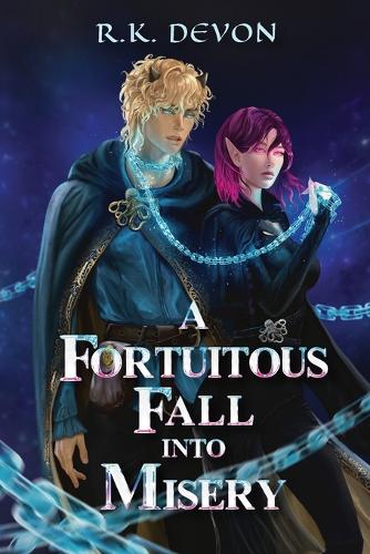 A Fortuitous Fall Into Misery