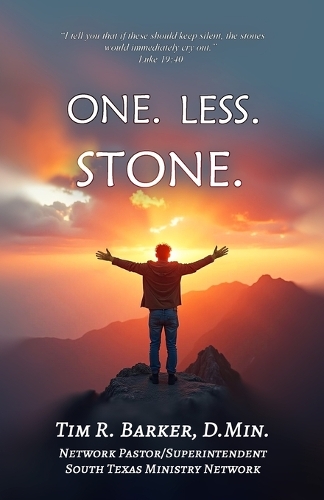 One. Less. Stone.