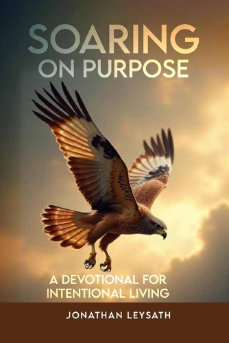 Soaring on Purpose