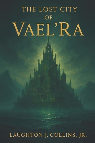 The Lost City of Vael'Ra