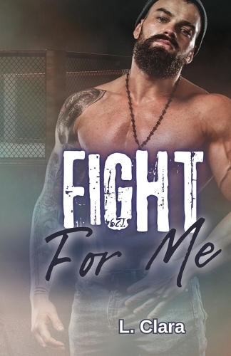 Fight For Me