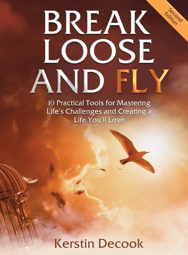 Break Loose and Fly (Large Print)