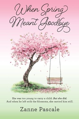 When Spring Meant Goodbye