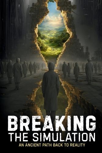 Breaking the Simulation