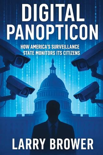 Digital Panopticon