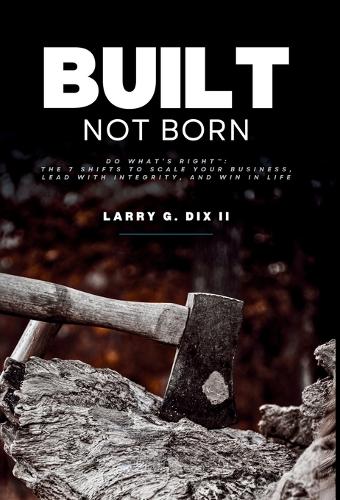 Built Not Born