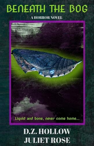 Beneath the Bog